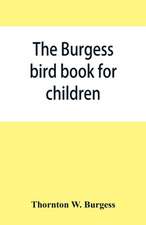 The Burgess bird book for children