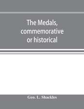 The medals, commemorative or historical, of British Freemasonry