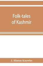 Folk-tales of Kashmir