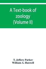 A text-book of zoology (Volume II)