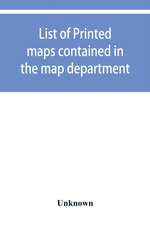 List of printed maps contained in the map department