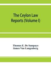 The Ceylon Law reports