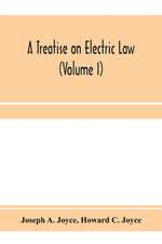 A treatise on electric law, comprising the law governing all electric corporations, uses and appliances, also all relative public and private rights (Volume I)