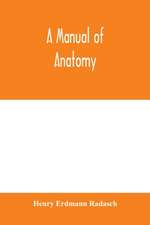 A manual of anatomy