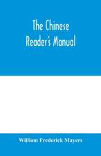 The Chinese reader's manual