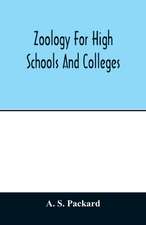 Zoology for high schools and colleges