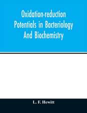 Oxidation-reduction potentials in bacteriology and biochemistry