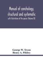 Manual of conchology, structural and systematic