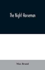 The Night Horseman