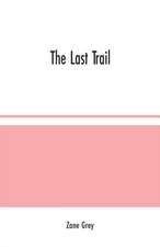 The Last Trail