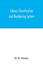 Library classification and numbering system