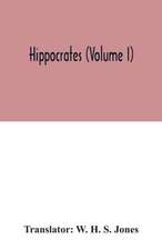 Hippocrates (Volume I)