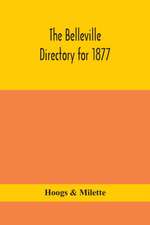 The Belleville directory for 1877