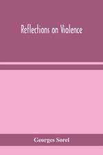 Reflections on violence