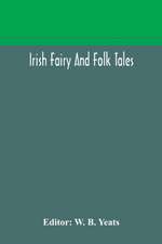 Irish fairy and folk tales