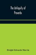 The antiquity of proverbs