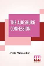 The Augsburg Confession