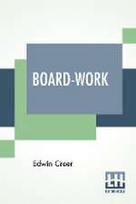 Board-Work