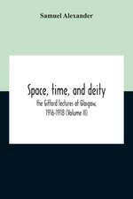 Space, Time, And Deity