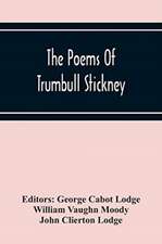 The Poems Of Trumbull Stickney