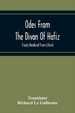 Odes From The Divan Of Hafiz