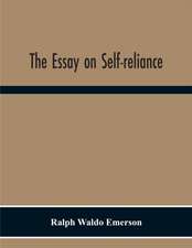 The Essay On Self-Reliance