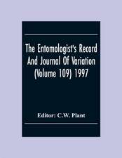 The Entomologist'S Record And Journal Of Variation (Volume 109) 1997