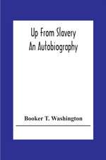 Up From Slavery