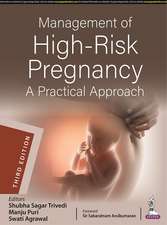 Management of High-Risk Pregnancy: A Practical Approach