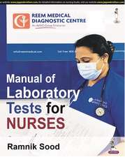 Manual of Laboratory Tests for Nurses