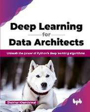 Deep Learning for Data Architects