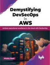 Demystifying DevSecOps in AWS`