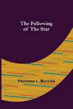 The Following of the Star