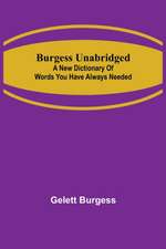 Burgess Unabridged