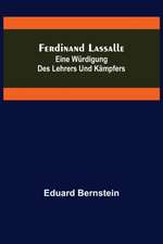 Bernstein, E: Ferdinand Lassalle