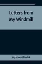 Letters from My Windmill