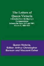 The Letters of Queen Victoria