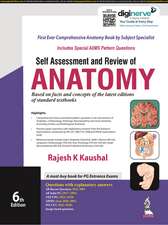 Self Assessment and Review of Anatomy