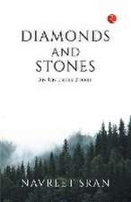 DIAMONDS AND STONES