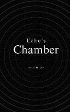 Echo's Chamber