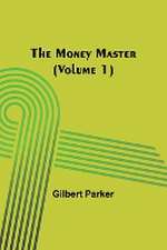 The Money Master (Volume 1)