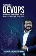 Agarwal, S: Mastering Devops with coutinuous security