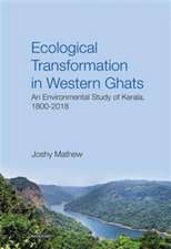 Ecological transformation in Western Ghats