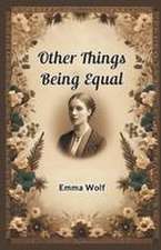 Other Things Being Equal