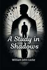 A Study In Shadows