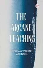 The Arcane Teaching