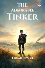 The Admirable Tinker