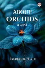 About Orchids A chat