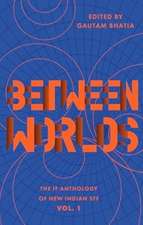 Between Worlds