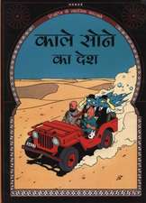 Herge: Kale Sone Ka Desh